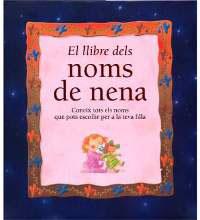 LLIBRE DELS NOMS DE NENA | 9788482642970 | ALBAIGÈS OLIVART, JOSEP M.