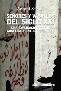 SEÑORES Y VASALLOS DEL SIGLO XXI | 9788420641959 | SEGURA