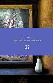 PROCURA DE LO IMPOSIBLE | 9786071660060 | IDA VITALE