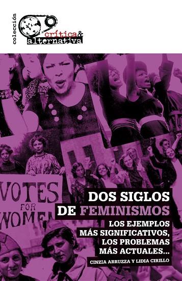 DOS SIGLOS DE FEMINISMOS | 9788494833915 | ARRUZZA / CIRILLO