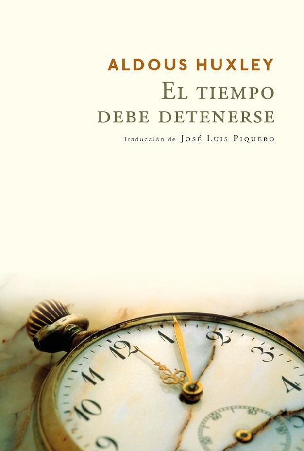 TIEMPO DEBE DETENERSE | 9788416259236 | HUXLEY, ALDOUS