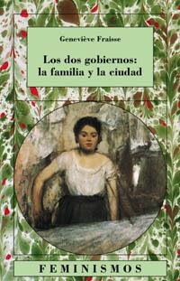 LOS DOS GOBIERNOS: LA FAMILIA Y | 9788437620947 | FRAISSE, GENEVIÞVE