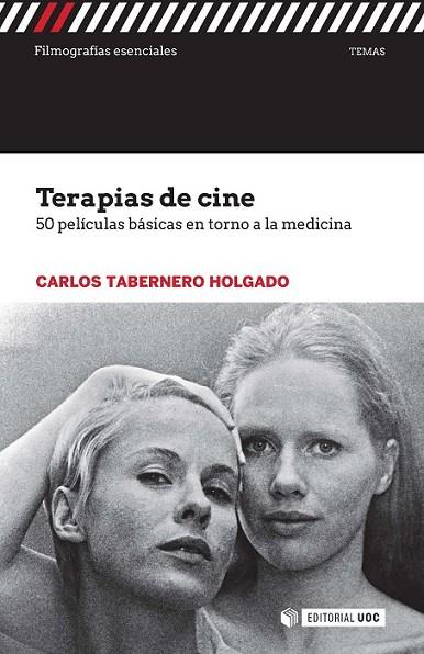 TERAPIAS DE CINE | 9788491163442 | TABERNERO HOLGADO, CARLOS