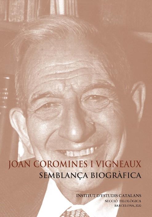 JOAN COROMINES I VIGNEAUX : SEMBLANÇA BIOGRÀFICA | 9788499655611 | MARTÍ I CASTELL, JOAN