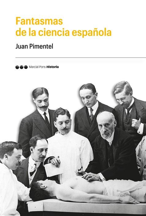 FANTASMAS DE LA CIENCIA ESPAÑOLA | 9788417945015 | PIMENTEL IGEA, JUAN