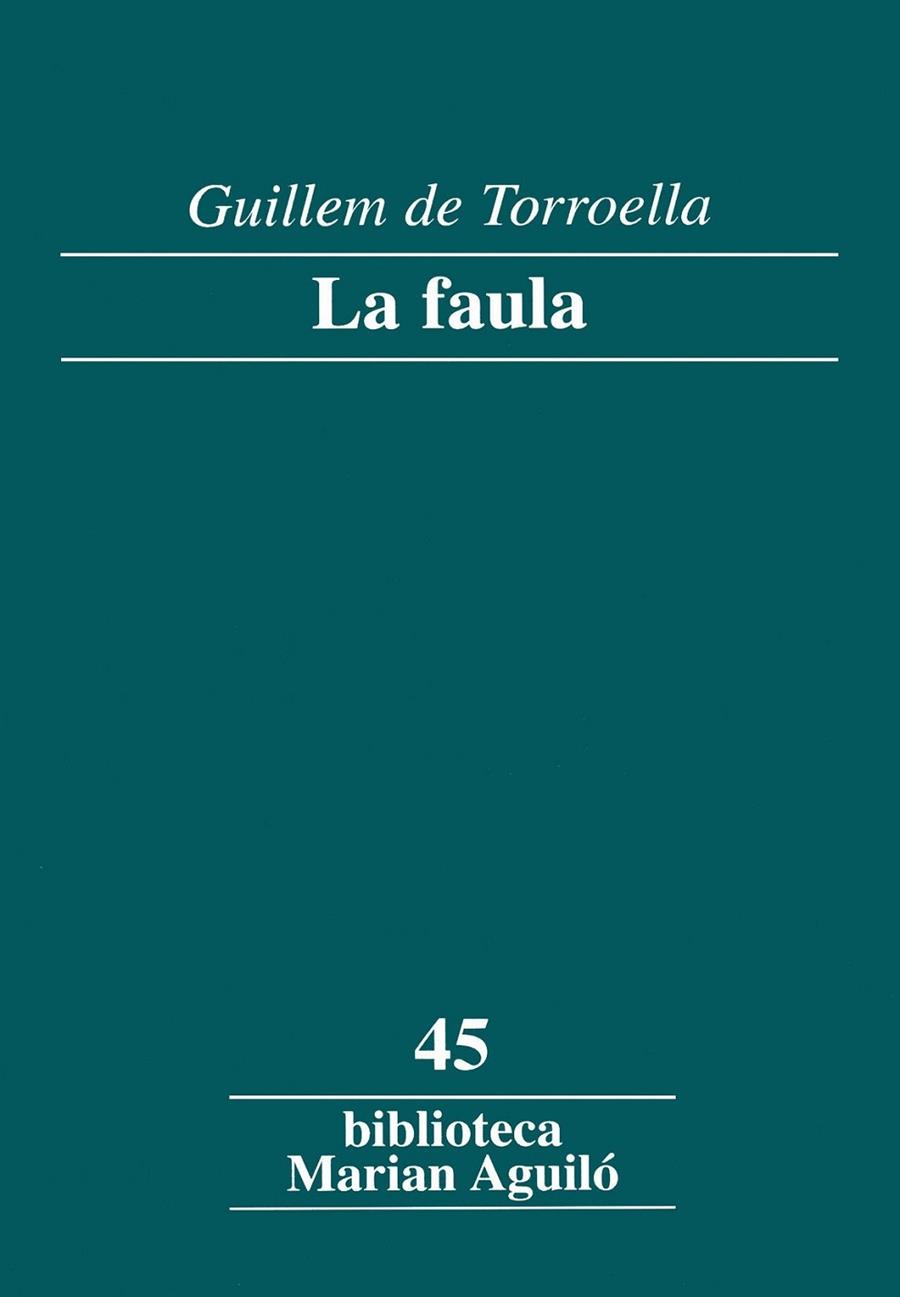 LA FAULA | 9788484159568 | TORROELLA