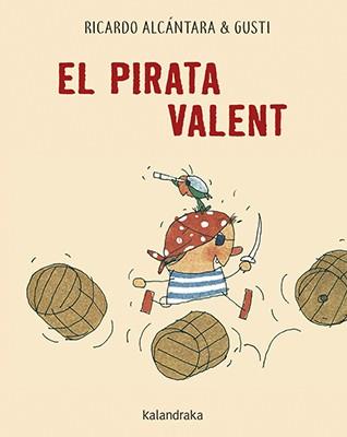 EL PIRATA VALENT | 9788416804658 | ALCÁNTARA, RICARDO