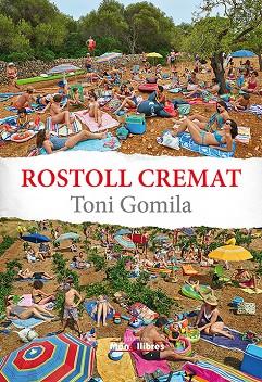 ROSTOLL CREMAT | 9788409143719 | GOMILA NADAL, ANTONI
