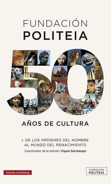 POLITEIA. 50 AÑOS DE CULTURA (1969-2019)- I | 9788417971595 | SARÚSTREGUI, MIGUEL (ED.)