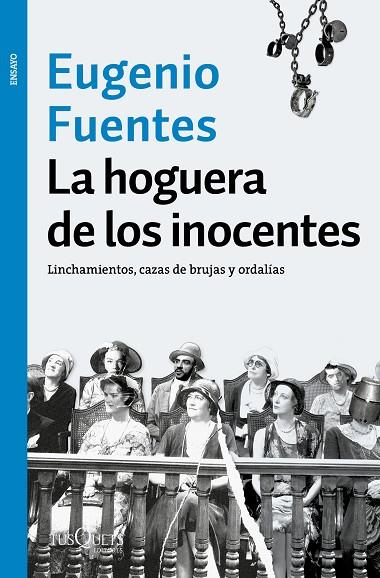 LA HOGUERA DE LOS INOCENTES | 9788490664810 | FUENTES, EUGENIO