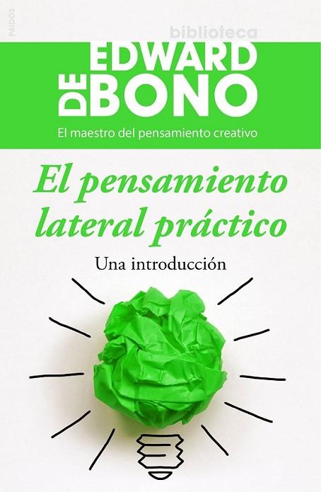 EL PENSAMIENTO LATERAL PRÁCTICO | 9788449331435 | DE BONO