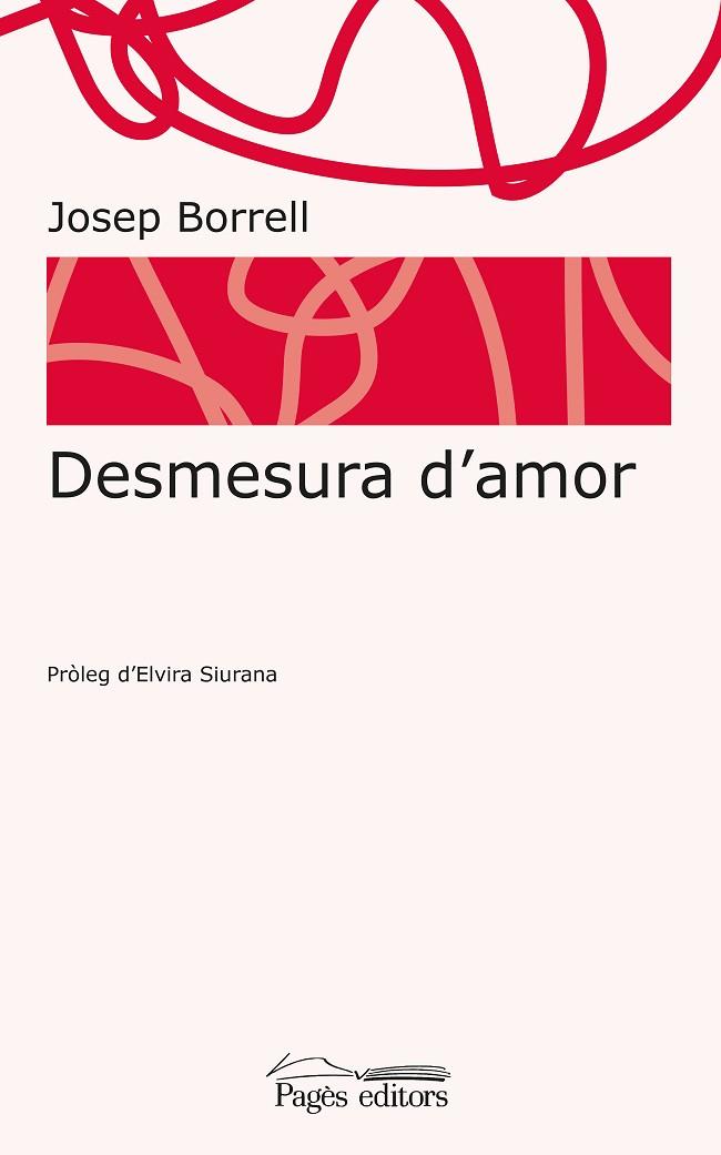 DESMESURA D'AMOR | 9788413031620 | BORRELL FIGUERA, JOSEP
