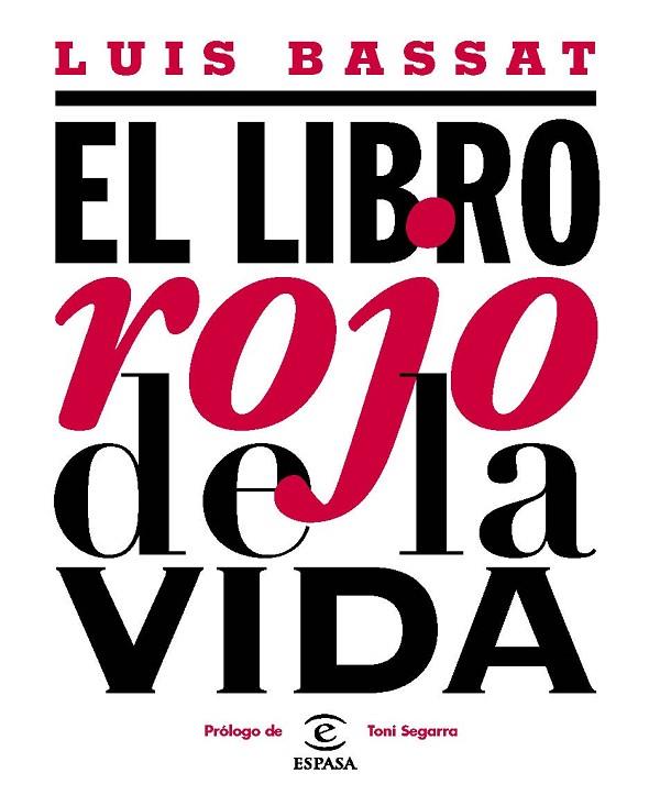 EL LIBRO ROJO DE LA VIDA | 9788467039863 | BASSAT
