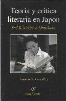 TEORIA Y CRITICA LITERARIA EN JAPON | 9788494594649 | CID LUCAS, FERNANDO