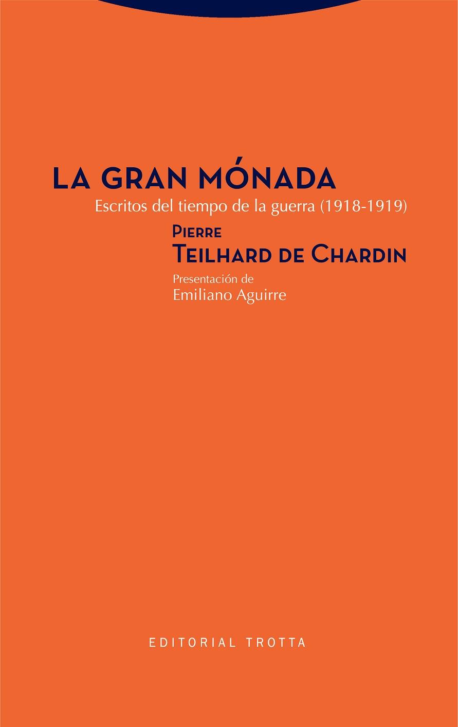 LA GRAN MÓNADA | 9788498797503 | TEILHARD DE CHARDIN, PIERRE