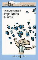 PAPALLONES BLAVES | 9788466105019 | ARMANGUE