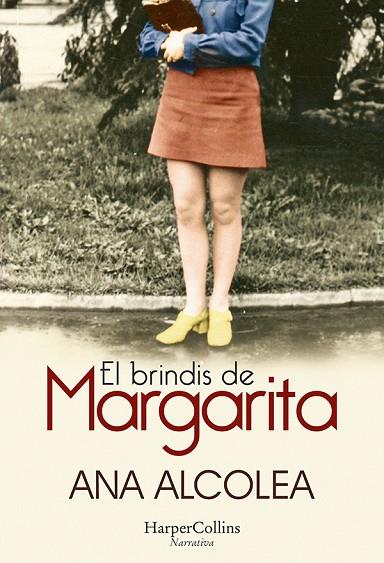 EL BRINDIS DE MARGARITA | 9788491395584 | ALCOLEA, ANA