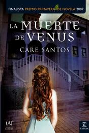 LA MUERTE DE VENUS | 9788467024937 | SANTOS, CARE