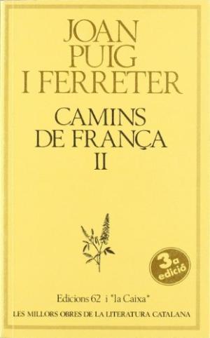 CAMINS DE FRANÇA II | 9788429718492 | PUIG I FERRETER, JOAN