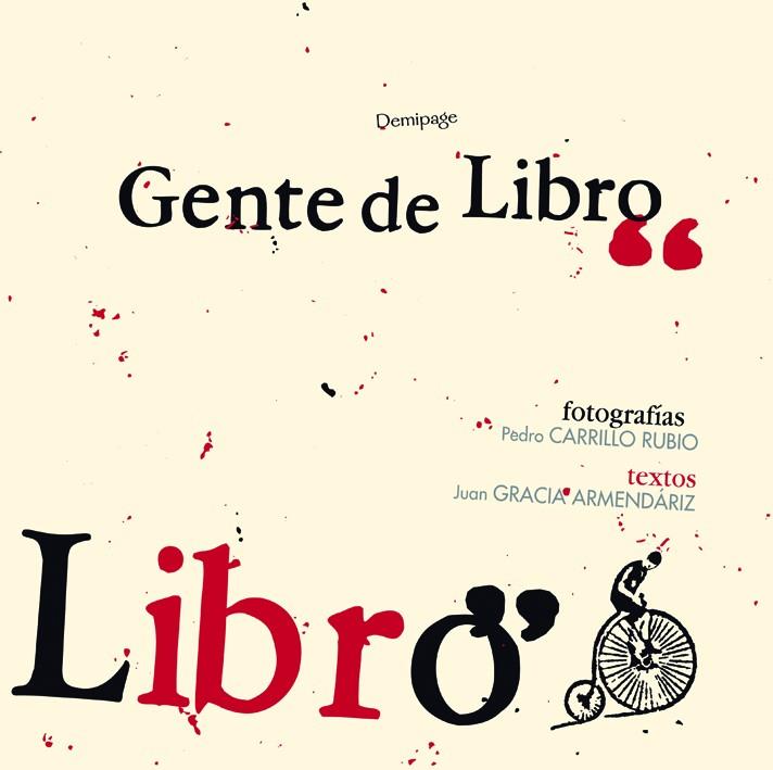 GENTE DE LIBRO | 9788493380199 | GRACIA ARMENDáRIZ, JUAN/CARRILLO RUBIO, PEDRO