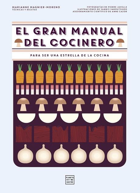 EL GRAN MANUAL DEL COCINERO | 9788408151265 | MAGNIER-MORENO, MARIANNE