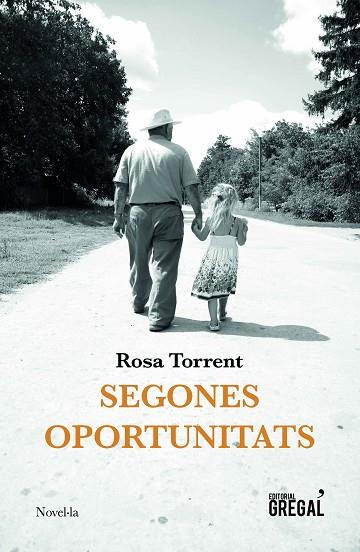 SEGONES OPORTUNITATS | 9788417660352 | TORRENT I ROURA, ROSA