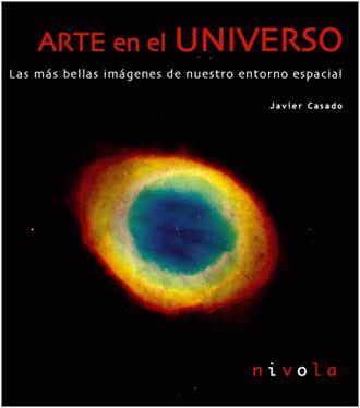 ARTE EN EL UNIVERSO + CD-ROM | 9788495599384 | CASADO, JAVIER