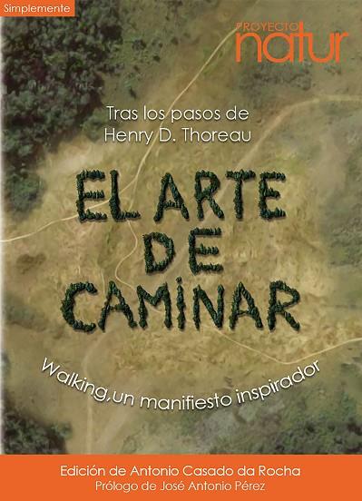EL ARTE DE CAMINAR | 9788493683245 | THOREAU, HENRY D.