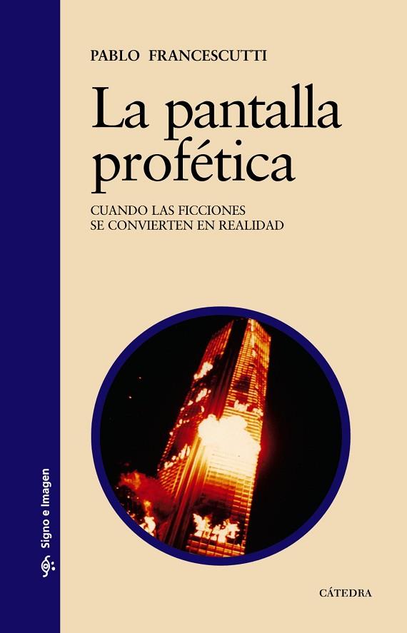 LA PANTALLA PROFETICA | 9788437621920 | FRANCESCUTTI