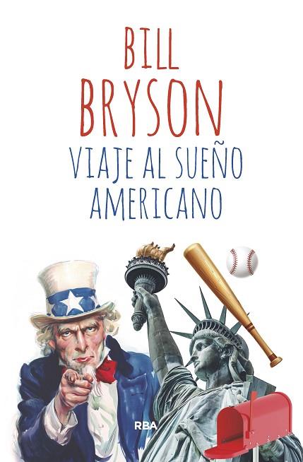 VIAJE AL SUEÑO AMERICANO | 9788411321129 | BRYSON, BILL
