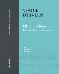 VIATGE D'HIVERN | 9788412567823 | JELINEK, ELFRIEDE