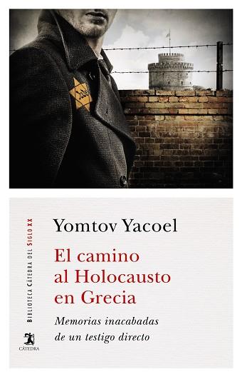 EL CAMINO AL HOLOCAUSTO EN GRECIA | 9788437640211 | YACOEL, YOMTOV
