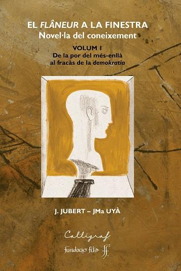 EL FLÂNEUR A LA FINESTRA. VOLUM I | 9788412212372 | JUBERT GRUART, JOOAQUIM/UYÀ PUIGMARTÍ, JOSEP MARIA