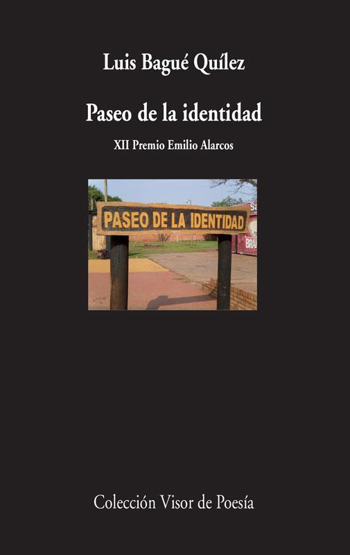 PASEO DE LA IDENTIDAD | 9788498958591 | BAGUÉ