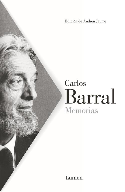 MEMORIAS - CARLOS BARRAL | 9788426421685 | BARRAL, CARLOS