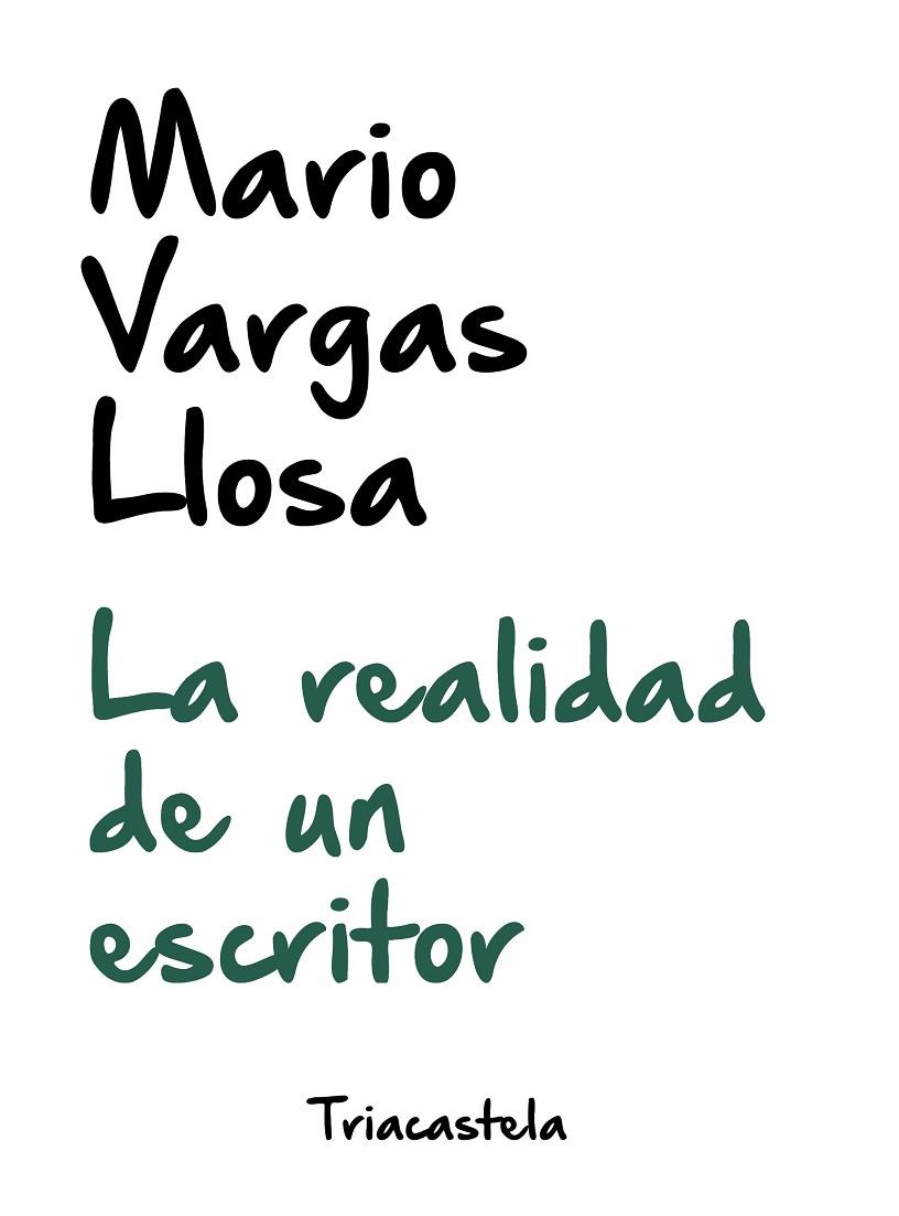 LA REALIDAD DE UN ESCRITOR | 9788417252137 | VARGAS LLOSA, MARIO