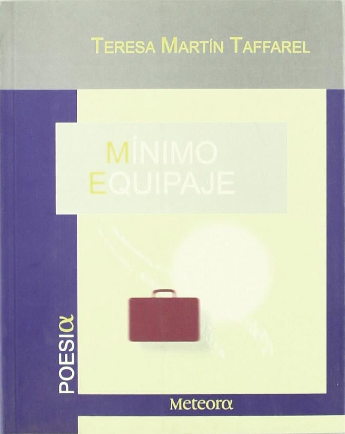 MINIMO EQUIPAJE | 9788495623270 | MARTIN TAFFAREL, TER