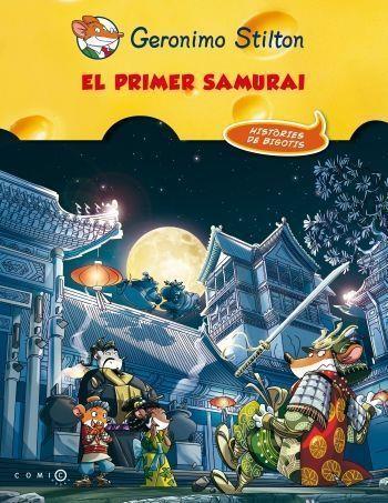 EL PRIMER SAMURAI | 9788499328911 | STILTON