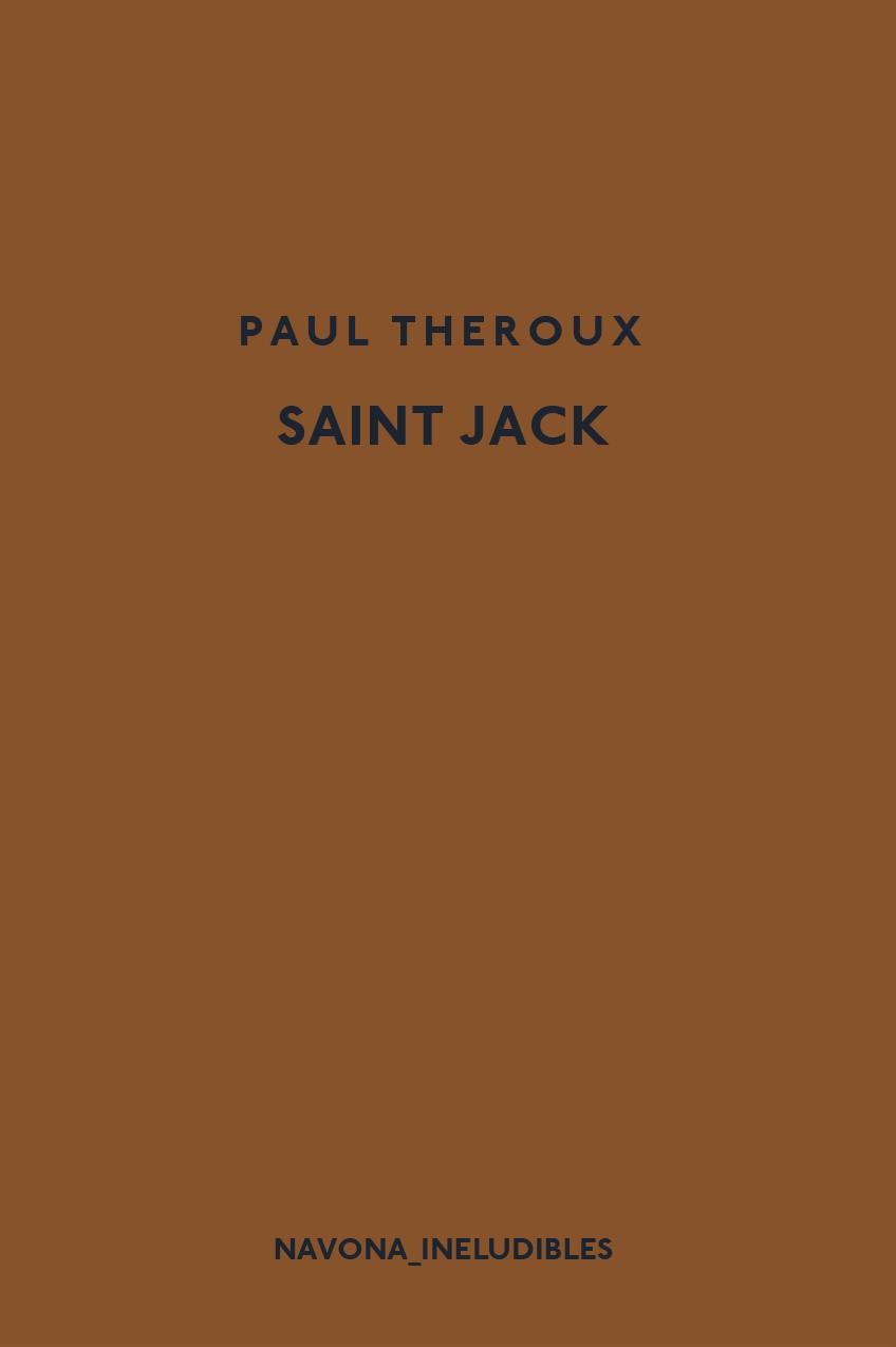 SAINT JACK | 9788417181666 | THEROUX, PAUL