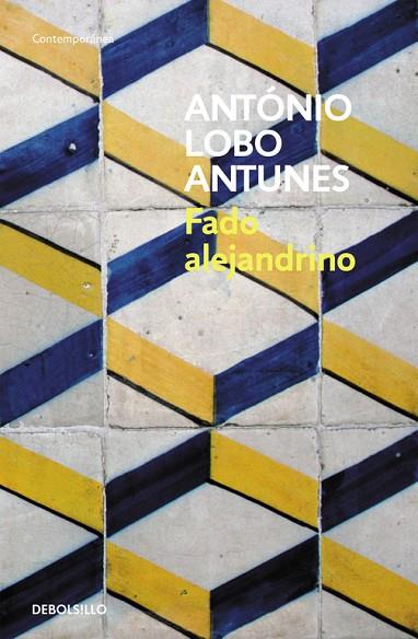 FADO ALEJANDRINO | 9788483464878 | LOBO ANTUNES