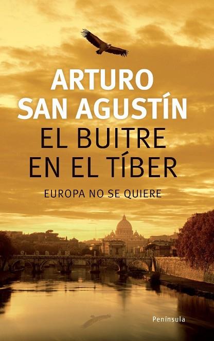 EL BUITRE EN EL TIBER | 9788483078396 | SAN AGUSTIN