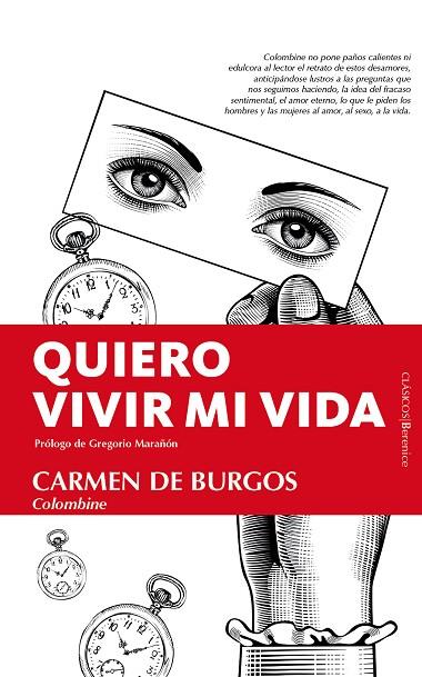 QUIERO VIVIR MI VIDA | 9788417558253 | DE BURGOS, CARMEN