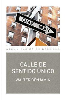 CALLE DE SENTIDO ÚNICO | 9788446040903 | BENJAMIN, WALTER