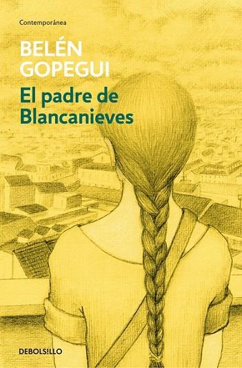 PADRE DE BLANCANIEVES, EL | 9788490624364 | GOPEGUI,BELÉN