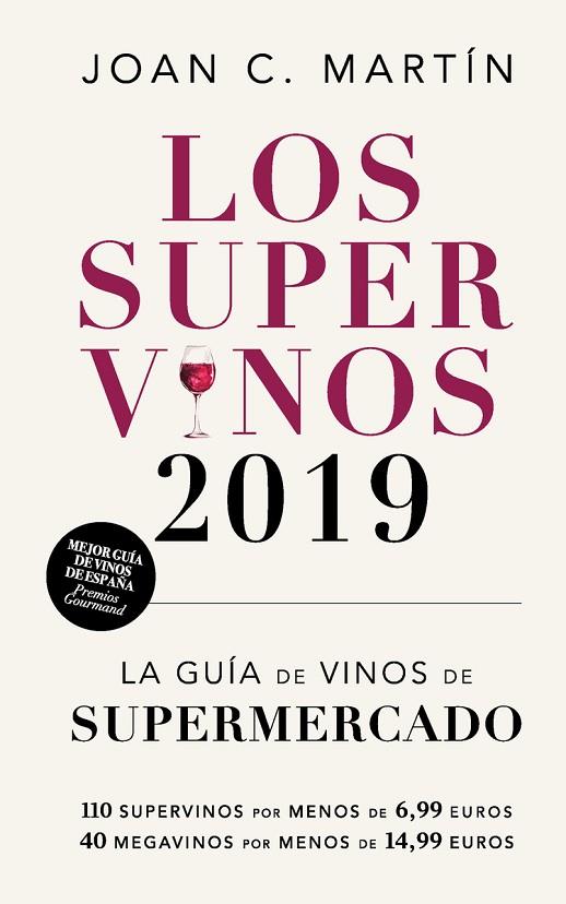 LOS SUPERVINOS 2019 | 9788417302214 | C. MARTÍN, JOAN