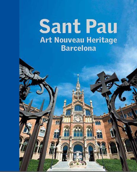 SANT PAU ART NOUVEAU HERITAGE BARCELONA | 9788441227750 | VVAA