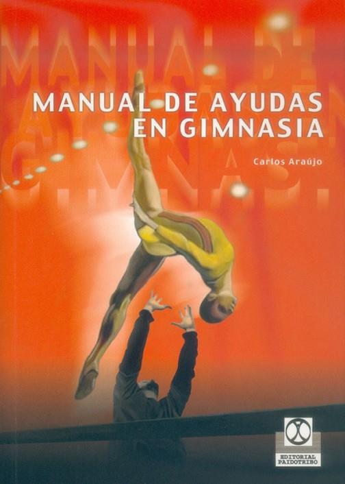 MANUAL DE AYUDAS EN GIMNASIA | 9788480197465 | ARAUJO, CARLOS