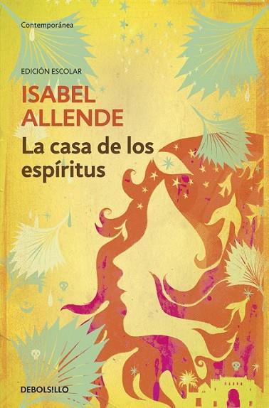 LA CASA DE LOS ESPÍRITUS (ED. ESCOLAR) | 9788490324325 | ALLENDE, ISABEL