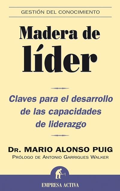 MADERA DE LIDER | 9788495787637 | PUIG, MARIO ALONSO