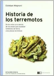 HISTORIA DE LOS TERREMOTOS | 9789871181681 | MAGNANI